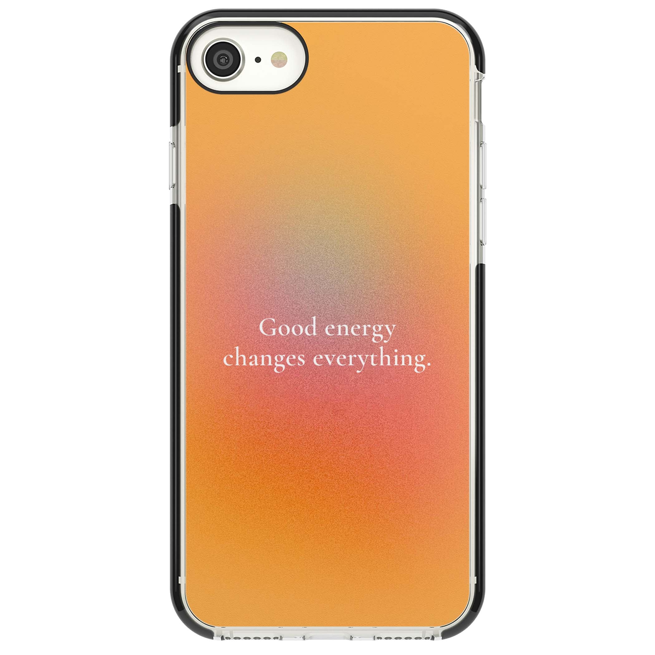 Good Energy quote iPhone case featuring an orange and pink aura gradient with white serif affirmation text | Black Impact case for iPhone SE