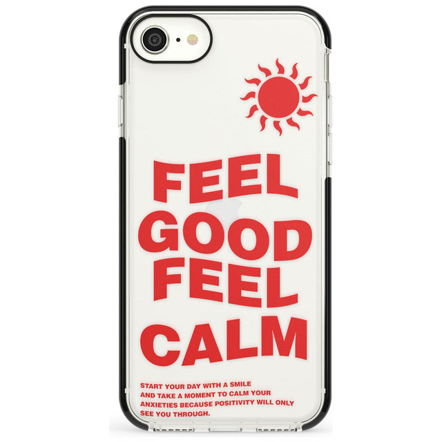 Feel Good Feel Calm (Green) Phone Case for iPhone SE