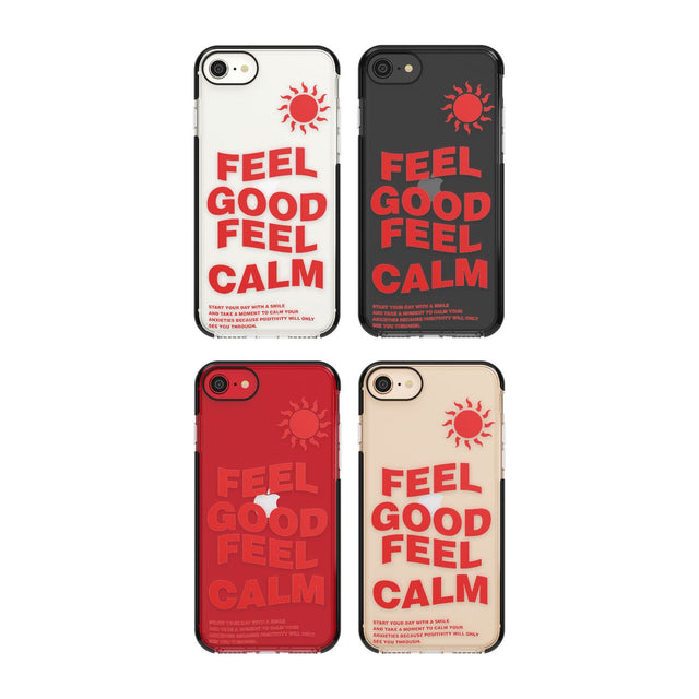 Feel Good Feel Calm (Green) Phone Case for iPhone SE