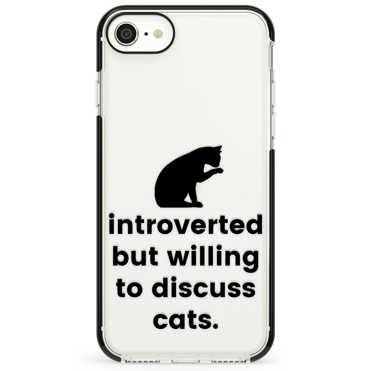 Introverted But Willing To Discuss Cats Impact Phone Case for iPhone SE