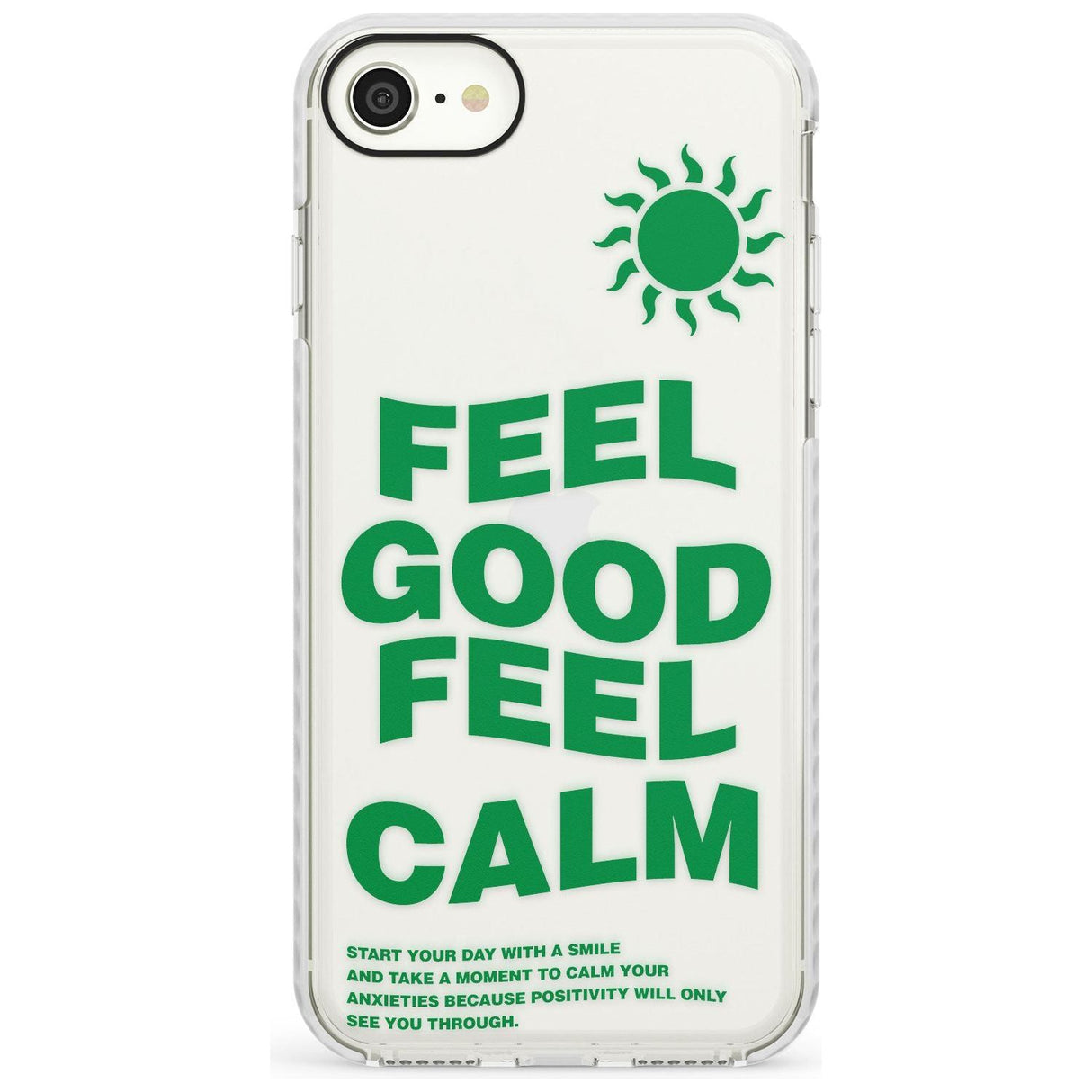 Feel Good Feel Calm (Green) Phone Case for iPhone SE