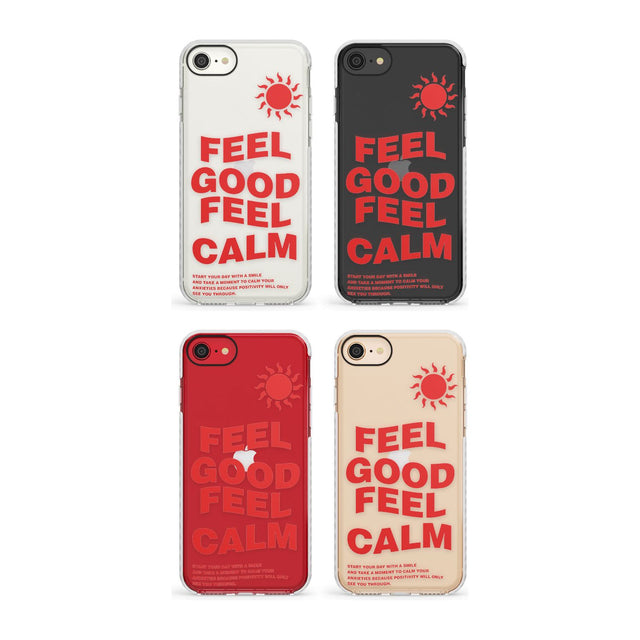 Feel Good Feel Calm (Green) Phone Case for iPhone SE