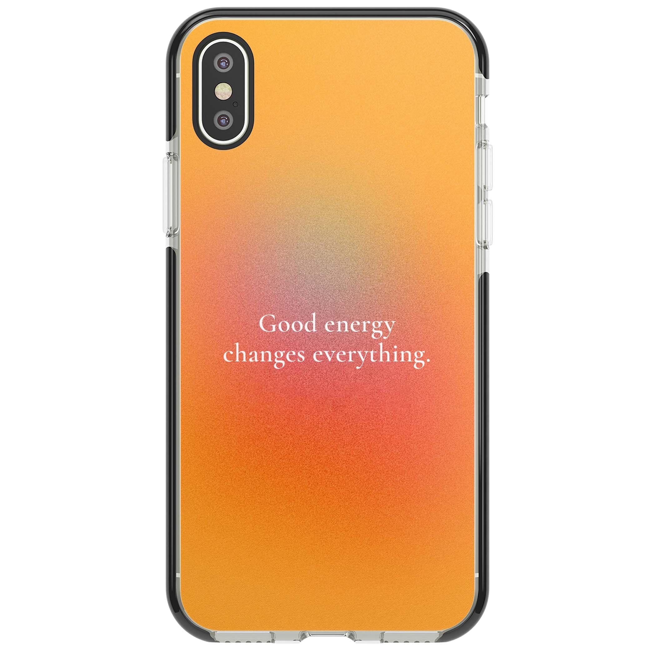 Good Energy quote iPhone case featuring an orange and pink aura gradient with white serif affirmation text | Black Impact case for iPhone X, iPhone XS Max, iPhone XR