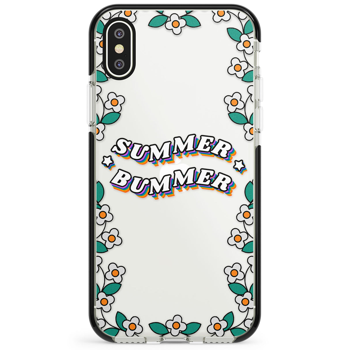 Summer Bummer Phone Case for iPhone X XS Max XR