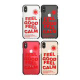 Feel Good Feel Calm (Green) Phone Case for iPhone X XS Max XR