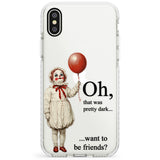 Want to be Friends? Impact Phone Case for iPhone X XS Max XR