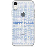 Happy Place (Blue) Phone Case for iPhone X, XS Max, XR