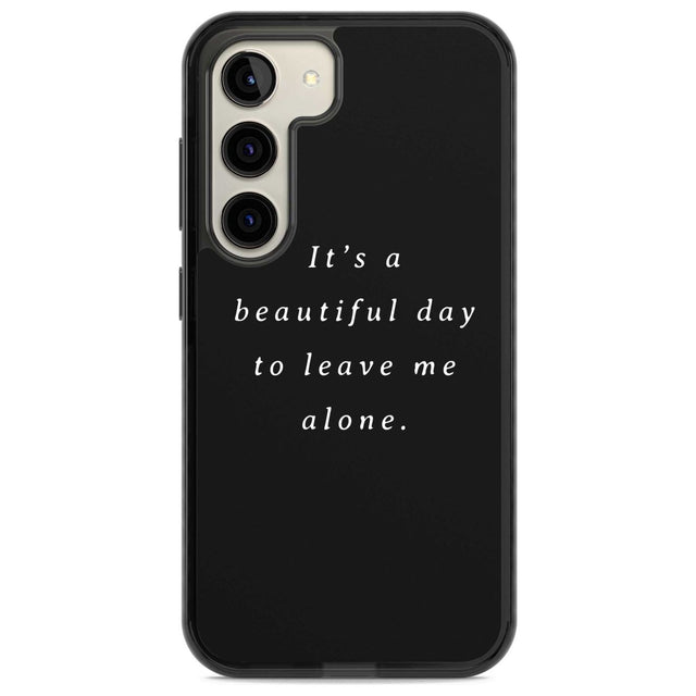 Leave me alone Phone Case Samsung S22 / Black Impact Case,Samsung S23 / Black Impact Case Blanc Space