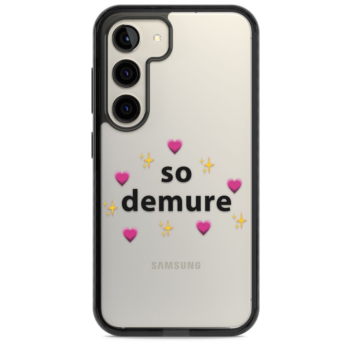 So Demure Impact Phone Case for Samsung Galaxy S24, Samsung Galaxy S23, Samsung Galaxy S22