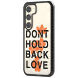 Don't Hold Back Love - Orange & Black Phone Case iPhone 15 Pro Max / Black Impact Case,iPhone 15 Plus / Black Impact Case,iPhone 15 Pro / Black Impact Case,iPhone 15 / Black Impact Case,iPhone 15 Pro Max / Impact Case,iPhone 15 Plus / Impact Case,iPhone 15 Pro / Impact Case,iPhone 15 / Impact Case,iPhone 15 Pro Max / Magsafe Black Impact Case,iPhone 15 Plus / Magsafe Black Impact Case,iPhone 15 Pro / Magsafe Black Impact Case,iPhone 15 / Magsafe Black Impact Case,iPhone 14 Pro Max / Black Impact Case,iPhone