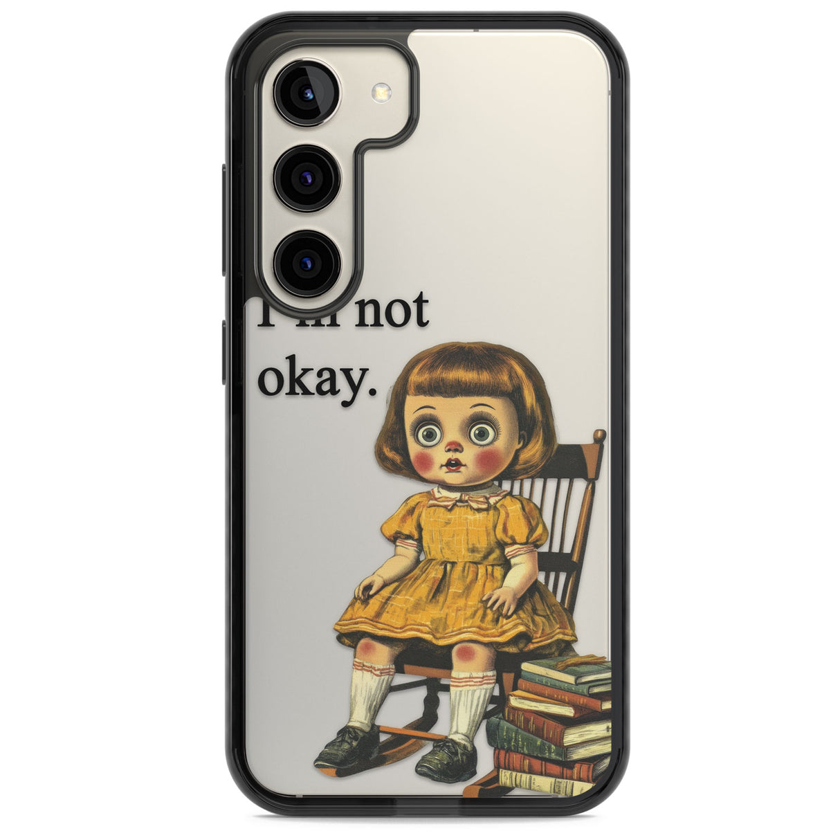 I'm Not Okay Impact Phone Case for Samsung Galaxy S24, Samsung Galaxy S23, Samsung Galaxy S22