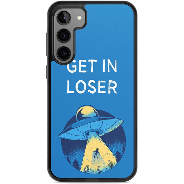 Get In Loser Ufo