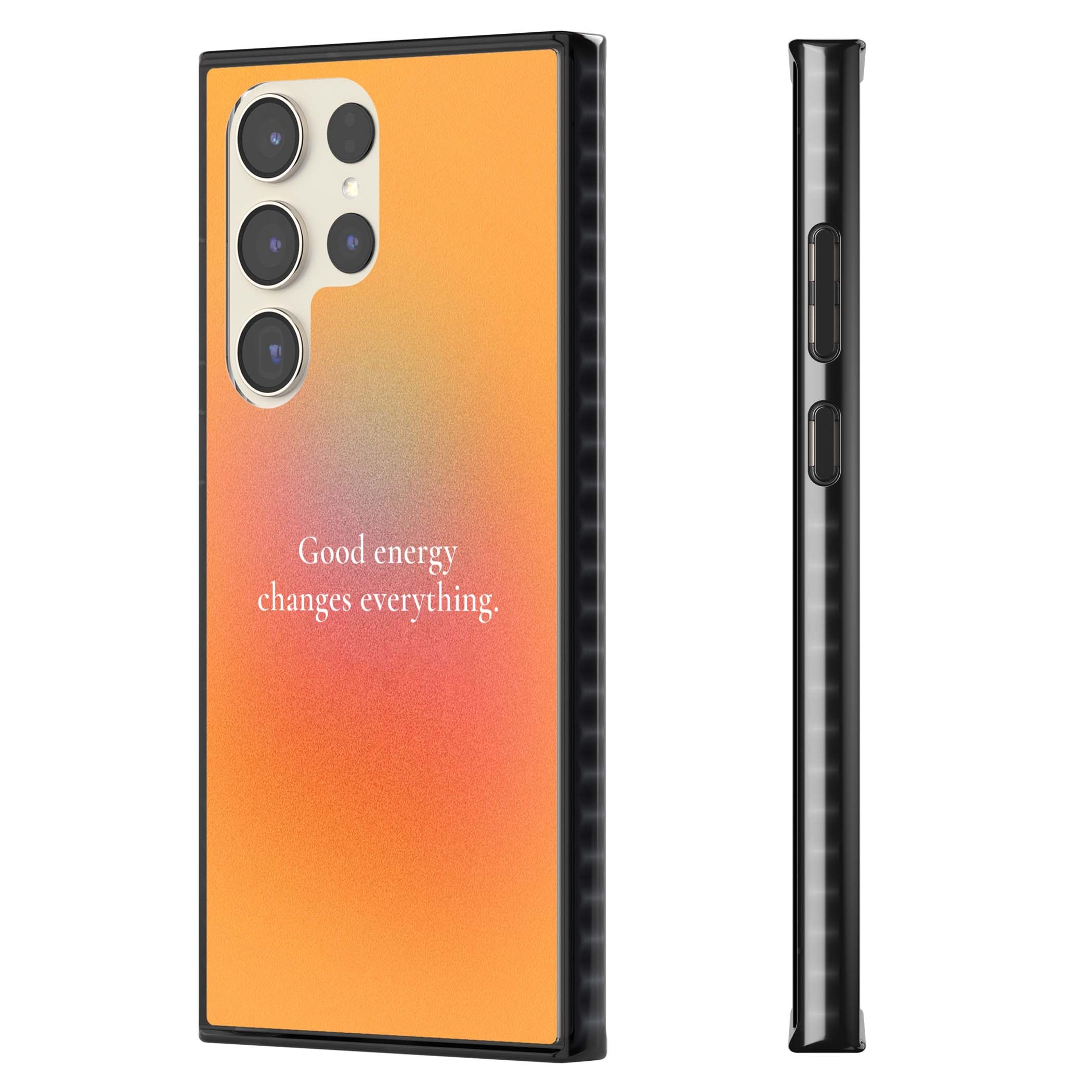 Good Energy quote iPhone case featuring an orange and pink aura gradient with white serif affirmation text | Black Impact case for Samsung Galaxy S24 Ultra, Samsung Galaxy S23 Ultra, Samsung Galaxy S22 Ultra