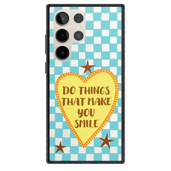 Do Things That Make You Smile