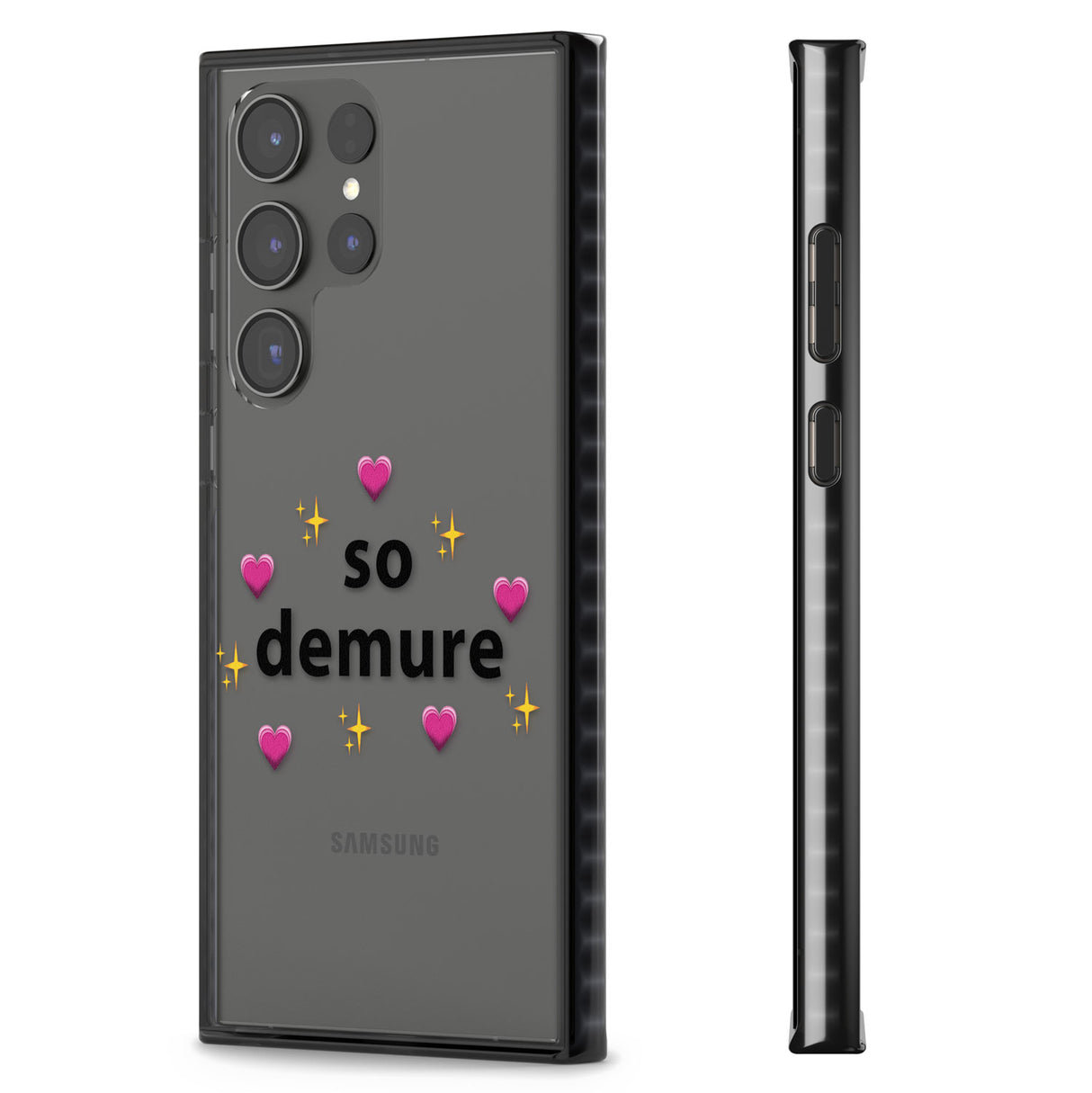 So Demure Impact Phone Case for Samsung Galaxy S24 Ultra , Samsung Galaxy S23 Ultra, Samsung Galaxy S22 Ultra