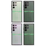 Happy Place (Green) Impact Phone Case for Samsung Galaxy S24 Ultra , Samsung Galaxy S23 Ultra, Samsung Galaxy S22 Ultra