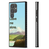 Leave me alone Impact Phone Case for Samsung Galaxy S24 Ultra , Samsung Galaxy S23 Ultra, Samsung Galaxy S22 Ultra