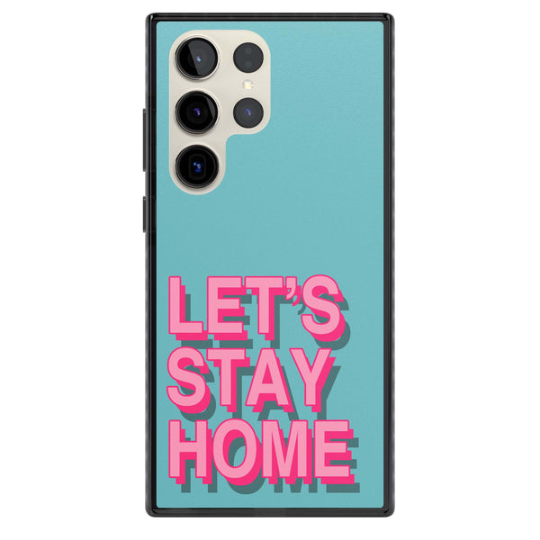 Let'S Stay Home