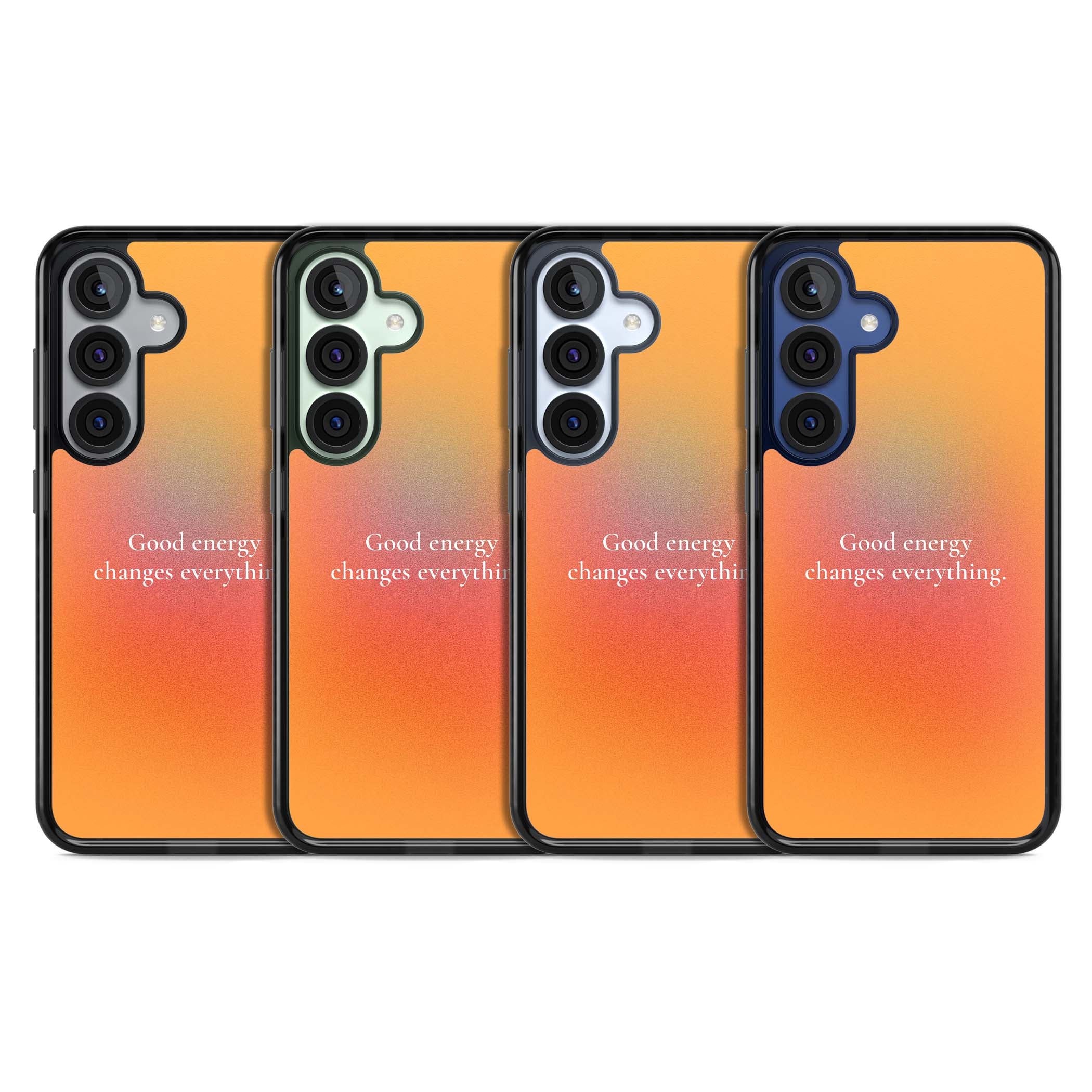 Good Energy quote iPhone case featuring an orange and pink aura gradient with white serif affirmation text | Black Impact case for Samsung Galaxy S25, Samsung Galaxy S25 Plus