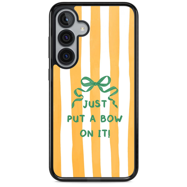 Just Put a Bow On It