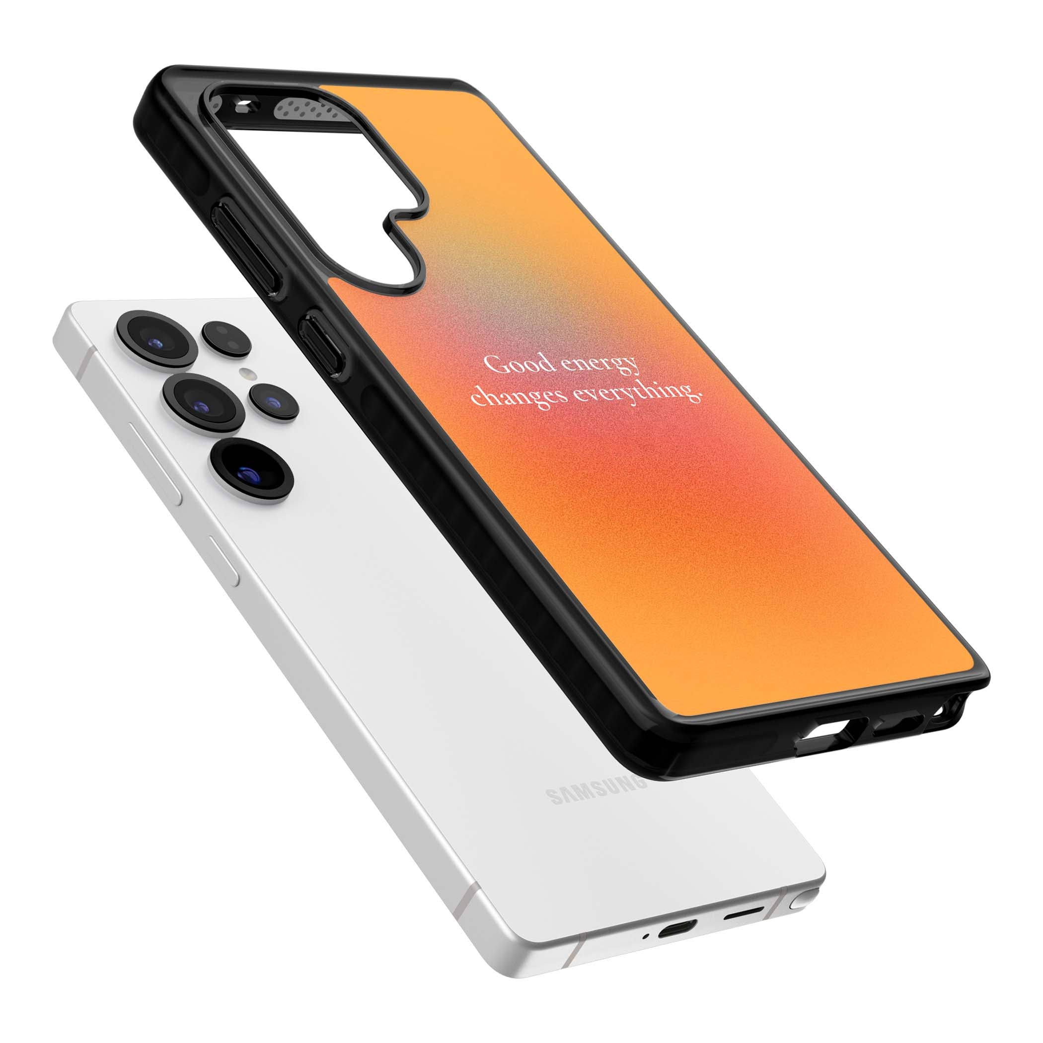 Good Energy quote iPhone case featuring an orange and pink aura gradient with white serif affirmation text | Black Impact case for Samsung Galaxy S25 Ultra