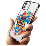 Be You Black Impact Phone Case for iPhone 11 Pro Max