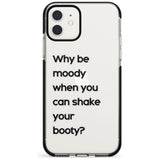 Why be moody? Pink Fade Impact Phone Case for iPhone 11 Pro Max