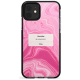 "Be a Bad Bitch" iPhone Reminder Pink Fade Impact Phone Case for iPhone 11 Pro Max