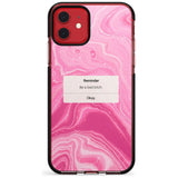 "Be a Bad Bitch" iPhone Reminder Pink Fade Impact Phone Case for iPhone 11 Pro Max