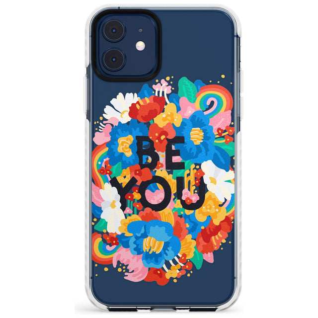 Be You Impact Phone Case for iPhone 11