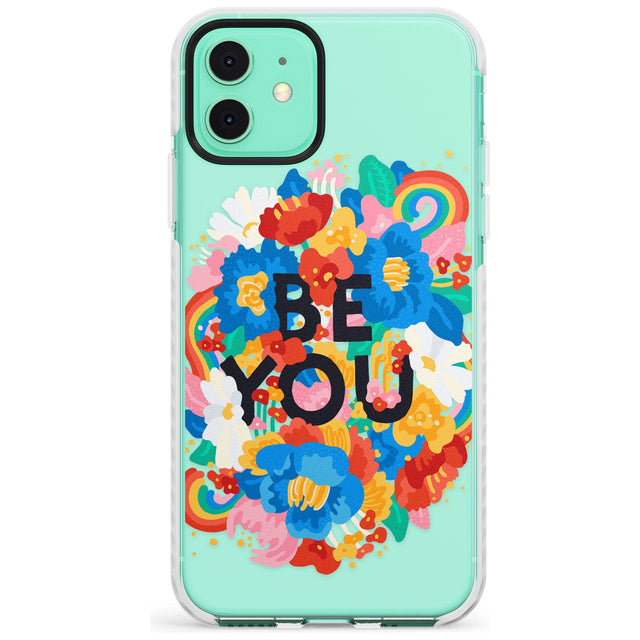 Be You Impact Phone Case for iPhone 11