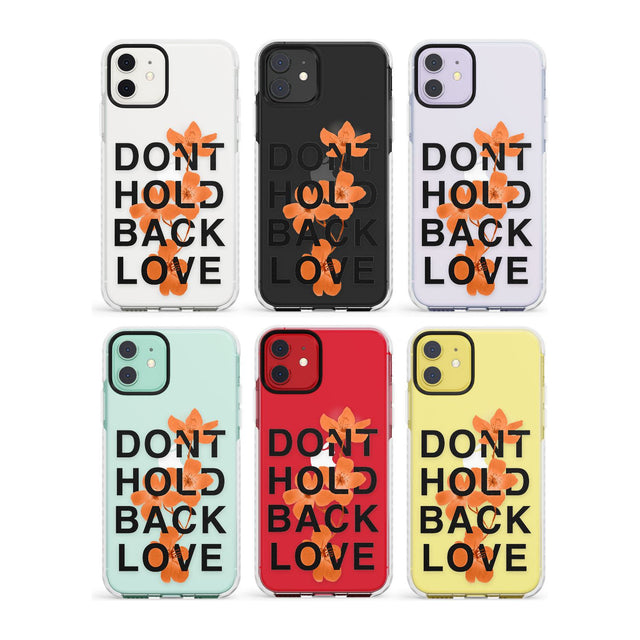 Don't Hold Back Love - Blue & White Impact Phone Case for iPhone 11, iphone 12