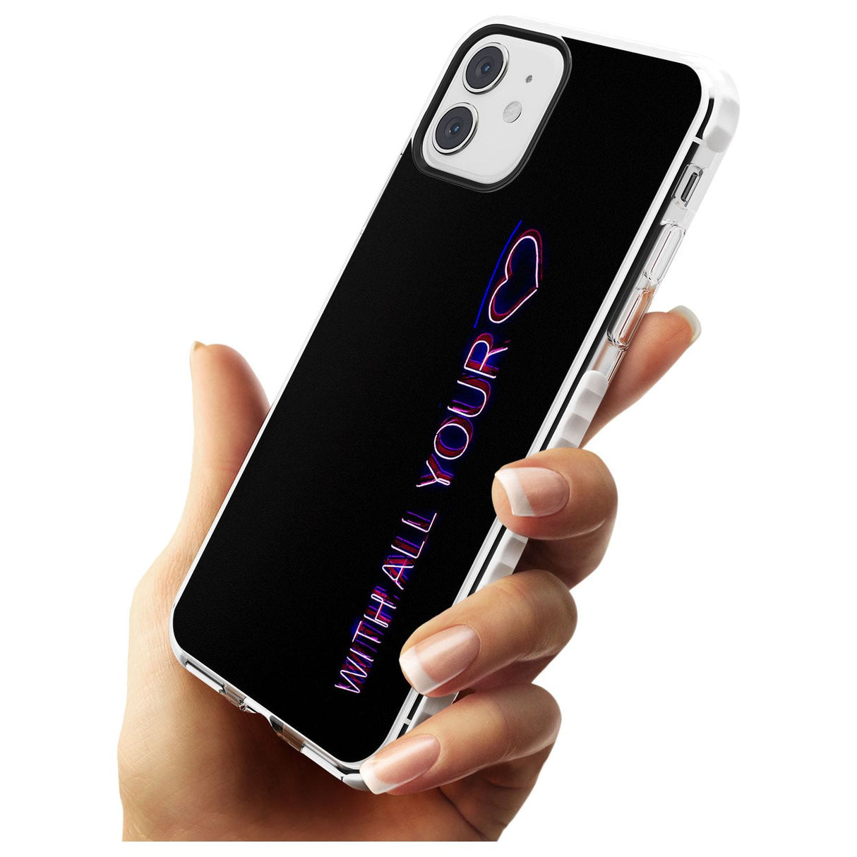 With All Your Heart Neon Sign Impact Phone Case for iPhone 11