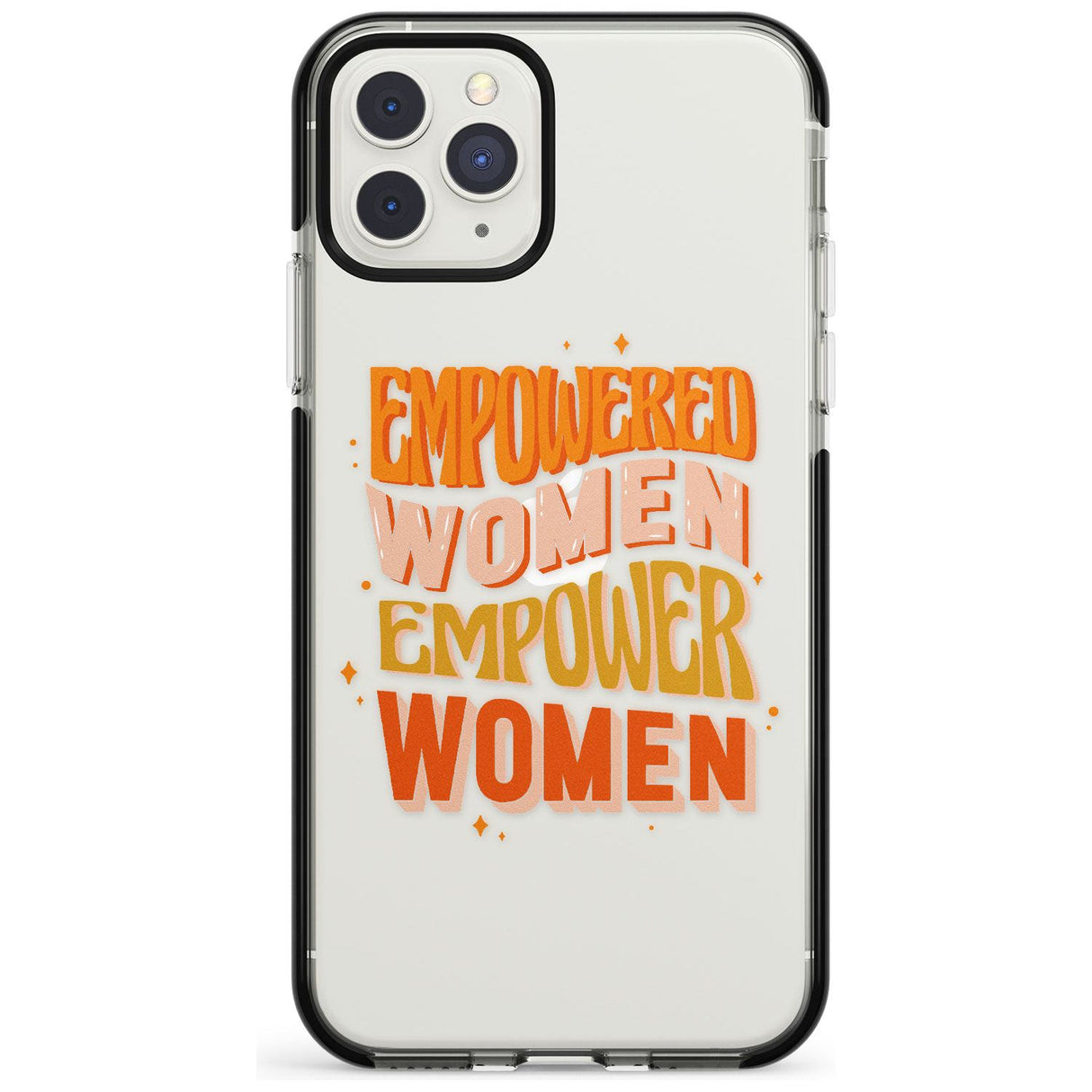 Empowered Women Black Impact Phone Case for iPhone 11 Pro Max