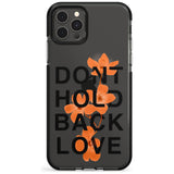 Don't Hold Back Love - Blue & White Impact Phone Case for iPhone 11, iphone 12