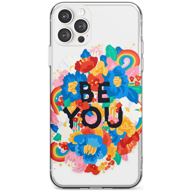 Be You Slim TPU Phone Case for iPhone 11 Pro Max