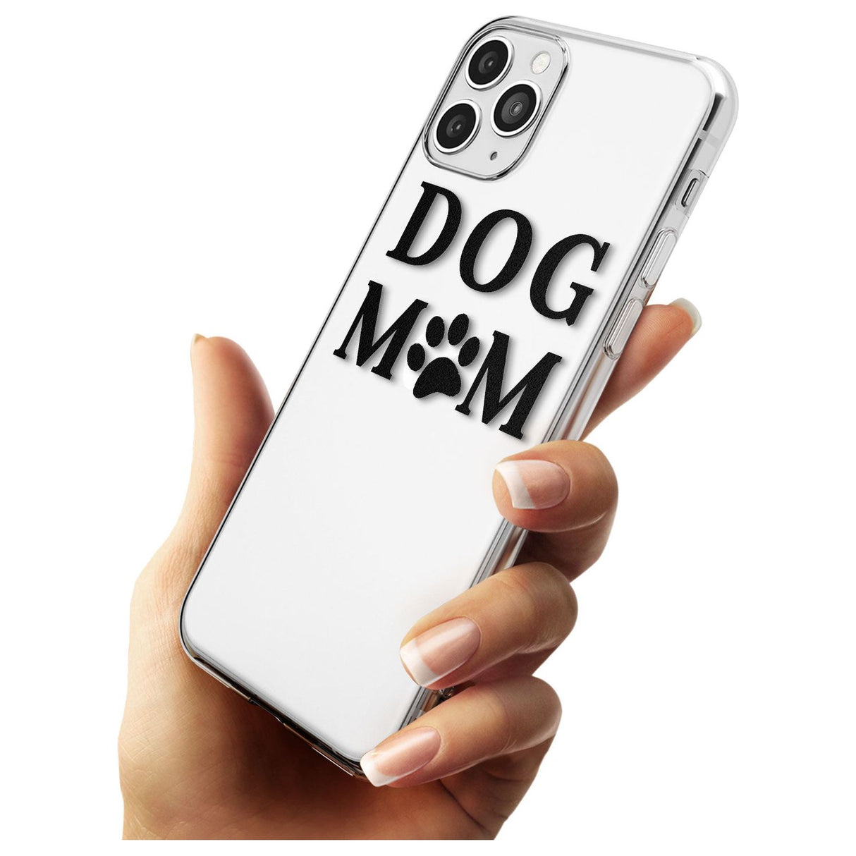 Dog Mom Paw Print Slim TPU Phone Case for iPhone 11 Pro Max