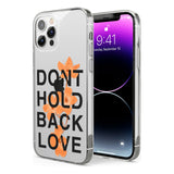 Don't Hold Back Love - Blue & White Phone Case for iPhone 12 Pro