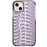 Trust The Process Black Impact Phone Case for iPhone 13 & 13 Mini