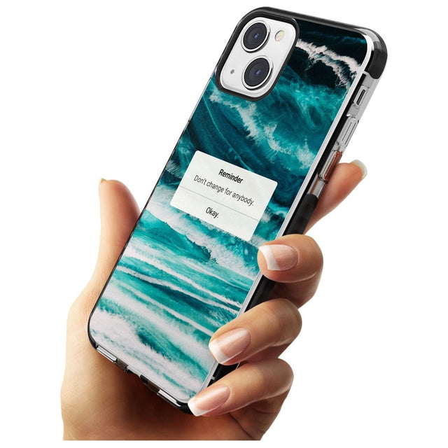 "Don't Change" iPhone Reminder Phone Case iPhone 15 Pro Max / Black Impact Case,iPhone 15 Plus / Black Impact Case,iPhone 15 Pro / Black Impact Case,iPhone 15 / Black Impact Case,iPhone 15 Pro Max / Impact Case,iPhone 15 Plus / Impact Case,iPhone 15 Pro / Impact Case,iPhone 15 / Impact Case,iPhone 15 Pro Max / Magsafe Black Impact Case,iPhone 15 Plus / Magsafe Black Impact Case,iPhone 15 Pro / Magsafe Black Impact Case,iPhone 15 / Magsafe Black Impact Case,iPhone 14 Pro Max / Black Impact Case,iPhone 14 Plu