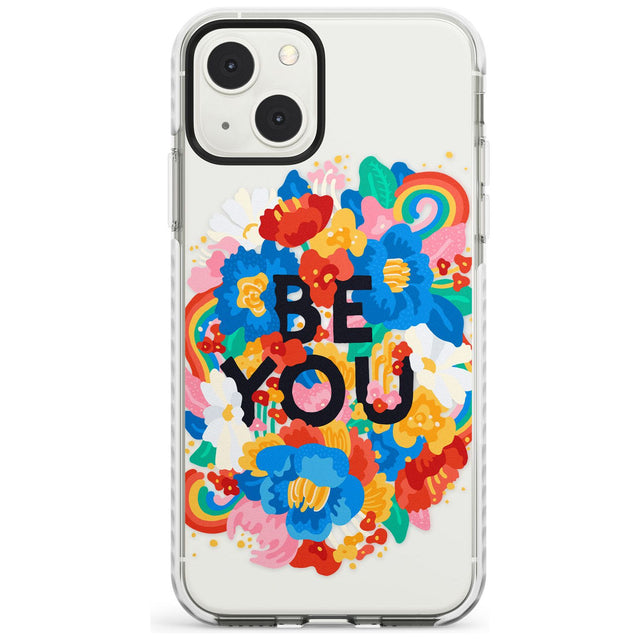 Be You Impact Phone Case for iPhone 13 & 13 Mini