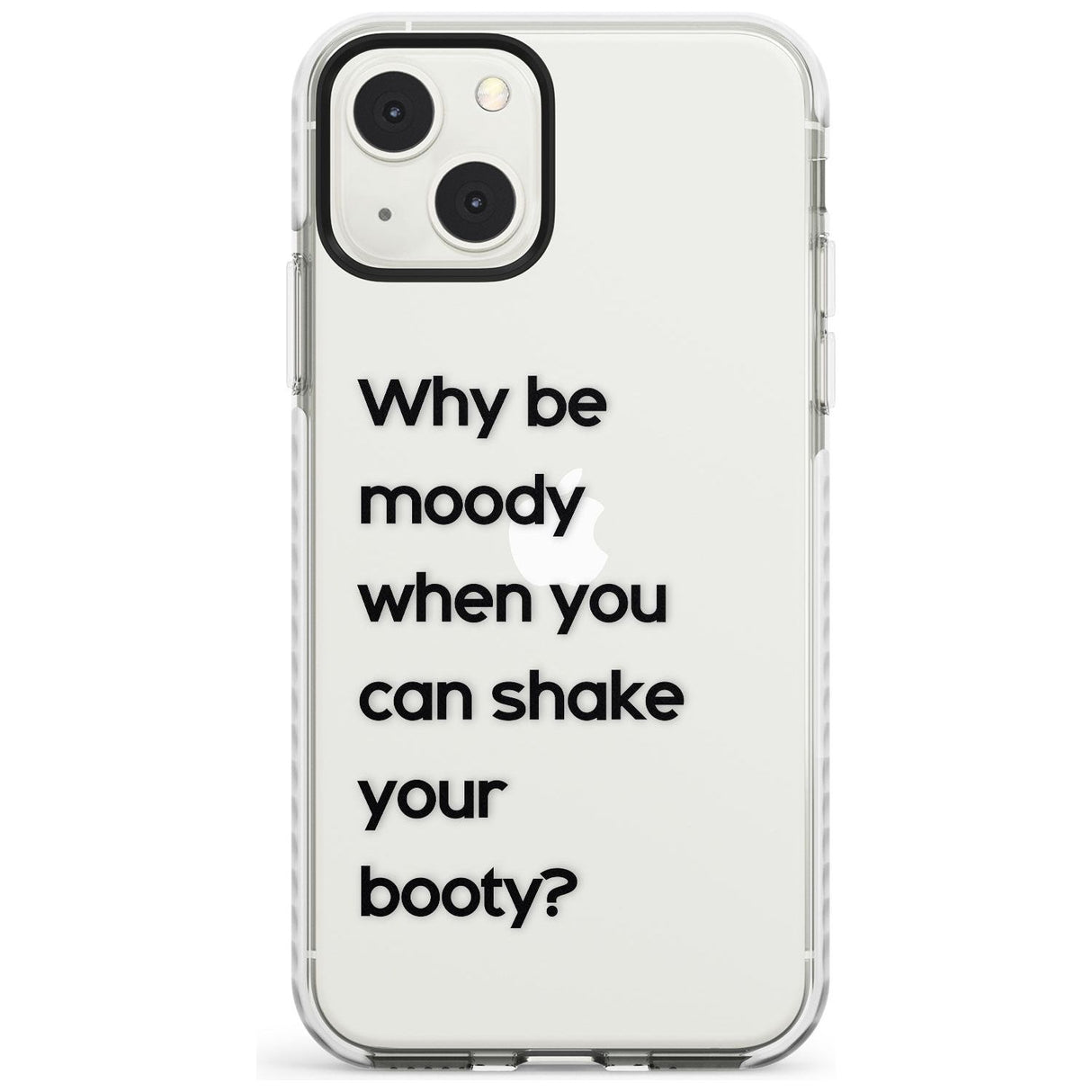 Why be moody?