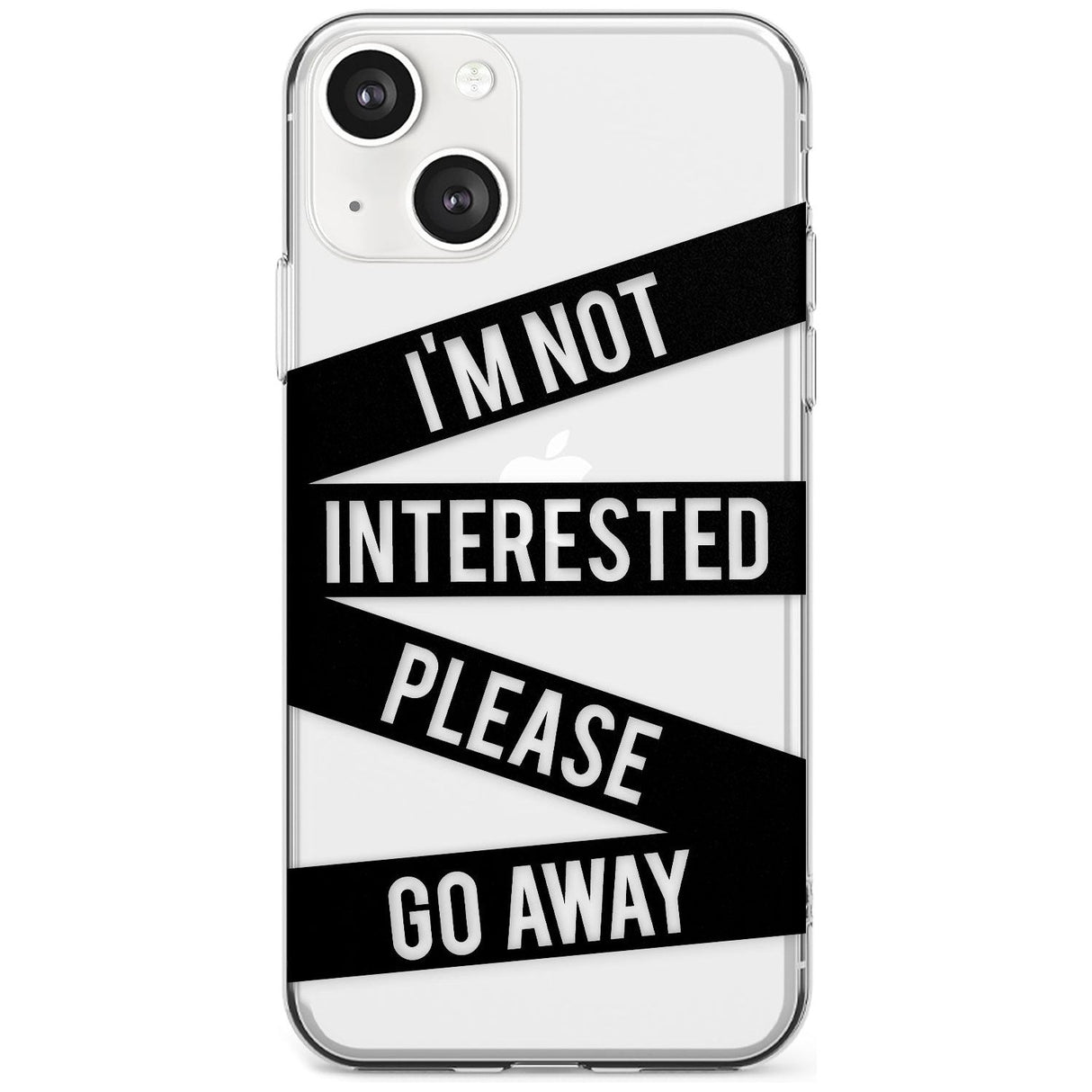 Black Stripes I'm Not Interested Phone Case iPhone 13 / Clear Case,iPhone 13 Mini / Clear Case,iPhone 14 / Clear Case,iPhone 14 Plus / Clear Case Blanc Space