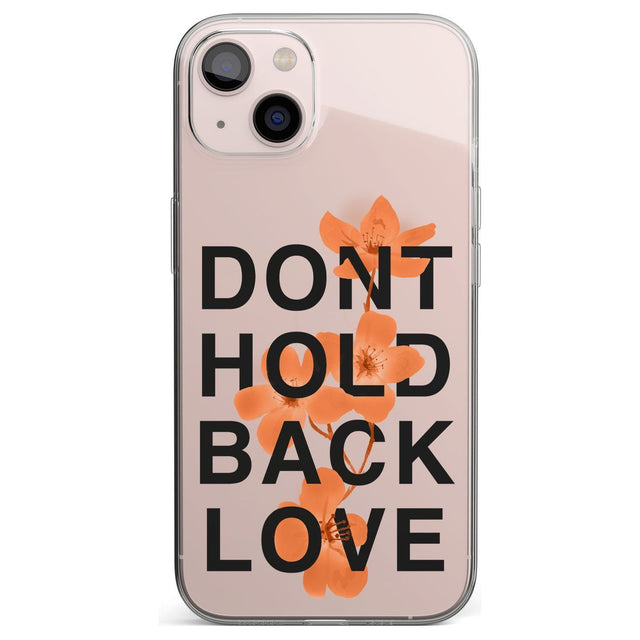 Don't Hold Back Love - Blue & WhitePhone Case for iPhone 13 Mini