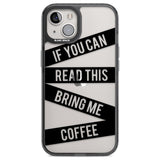 Black Stripes Bring Me Coffee Phone Case iPhone 12 / Black Impact Case,iPhone 13 / Black Impact Case,iPhone 12 Pro / Black Impact Case,iPhone 14 / Black Impact Case,iPhone 15 Plus / Black Impact Case,iPhone 15 / Black Impact Case Blanc Space