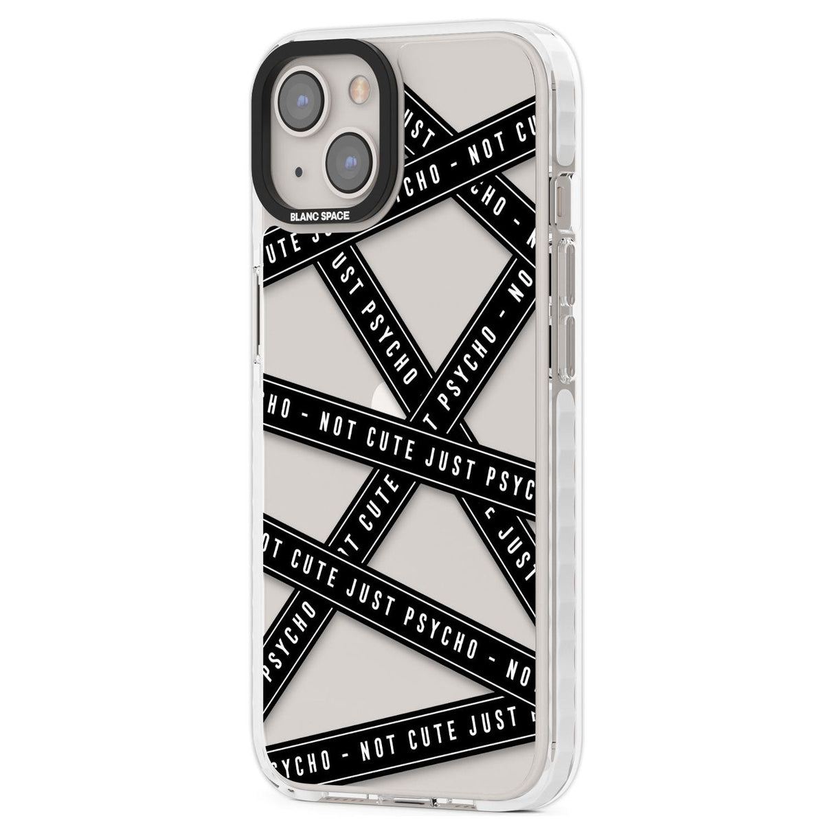 Caution Tape (Clear) Not Cute Just Psycho Phone Case iPhone 15 Pro Max / Black Impact Case,iPhone 15 Plus / Black Impact Case,iPhone 15 Pro / Black Impact Case,iPhone 15 / Black Impact Case,iPhone 15 Pro Max / Impact Case,iPhone 15 Plus / Impact Case,iPhone 15 Pro / Impact Case,iPhone 15 / Impact Case,iPhone 15 Pro Max / Magsafe Black Impact Case,iPhone 15 Plus / Magsafe Black Impact Case,iPhone 15 Pro / Magsafe Black Impact Case,iPhone 15 / Magsafe Black Impact Case,iPhone 14 Pro Max / Black Impact Case,iP