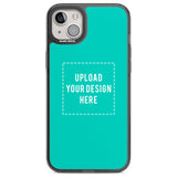 Personalise Your Own Design Custom Phone Case iPhone 14 Plus / Black Impact Case Blanc Space