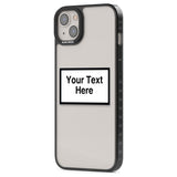 Personalised Create your own Warning Label Phone Case for iPhone 14 Plus