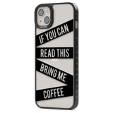 Black Stripes Bring Me Coffee Phone Case iPhone 15 Pro Max / Black Impact Case,iPhone 15 Plus / Black Impact Case,iPhone 15 Pro / Black Impact Case,iPhone 15 / Black Impact Case,iPhone 15 Pro Max / Impact Case,iPhone 15 Plus / Impact Case,iPhone 15 Pro / Impact Case,iPhone 15 / Impact Case,iPhone 15 Pro Max / Magsafe Black Impact Case,iPhone 15 Plus / Magsafe Black Impact Case,iPhone 15 Pro / Magsafe Black Impact Case,iPhone 15 / Magsafe Black Impact Case,iPhone 14 Pro Max / Black Impact Case,iPhone 14 Plus