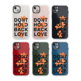 Don't Hold Back Love - Blue & WhitePhone Case for iPhone 14 Plus